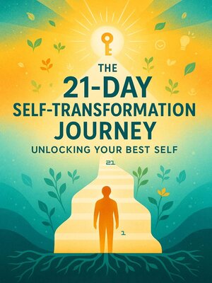 cover image of The 21-Day Self-Transformation Journey